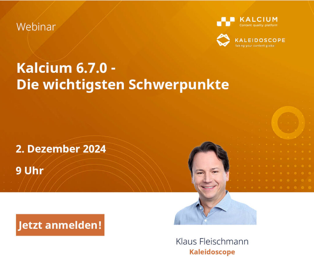 Kalcium Release Webinar 6.7.0 zeigt die Neuigkeiten bei Quickterm, Checkterm,  Contentflow, Benutzerfreundlichkeit und vieles mehr!