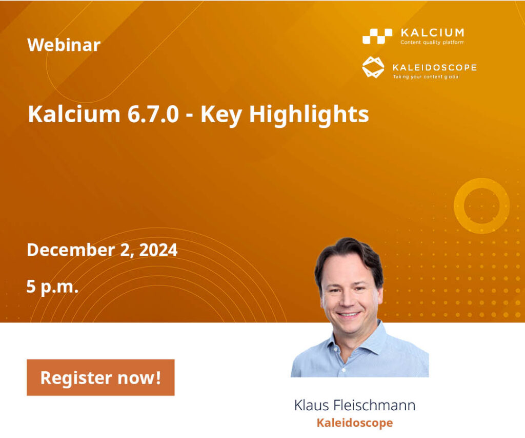 Kalcium Release Webinar 6.7.0: What's New in Quickterm, Checkterm, Contentflow, User Experience, and More!