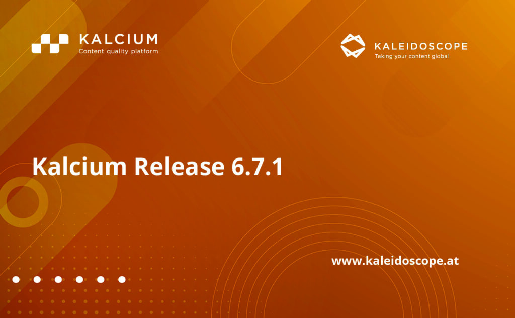 The Kalcium Reölease 6.7.1 offers many new features in terms of AI, user experience, etc. Find more information in our Kalcium Release Webinar