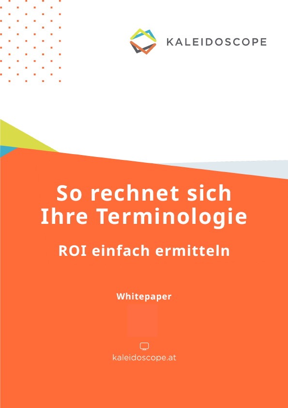 ROI einfach ermitteln mit dem Kaleidoscope Whitepaper "So rechnet sich Ihre Terminologie"